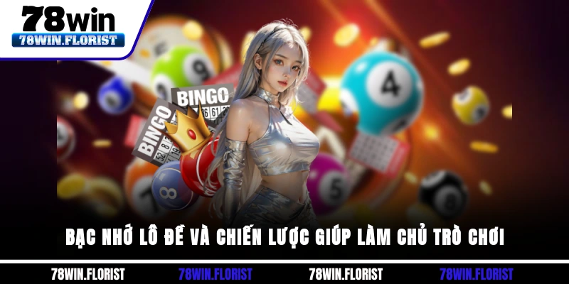 Bạc nhớ lô đề